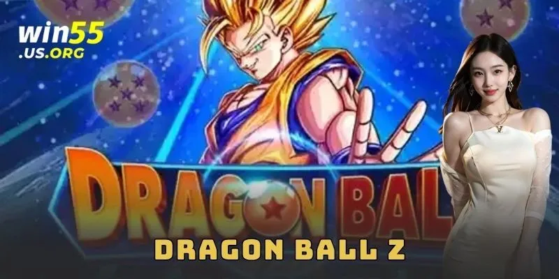 Thử thách Dragon Ball Z mở khóa kho báu nổ hũ cực khủng